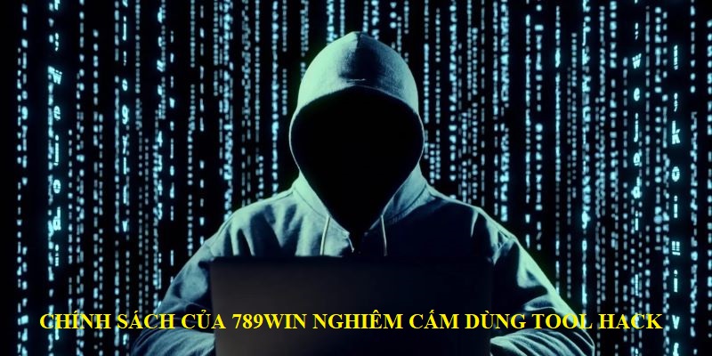 Dùng tool hack bị nghiêm cấm bởi 789WIN