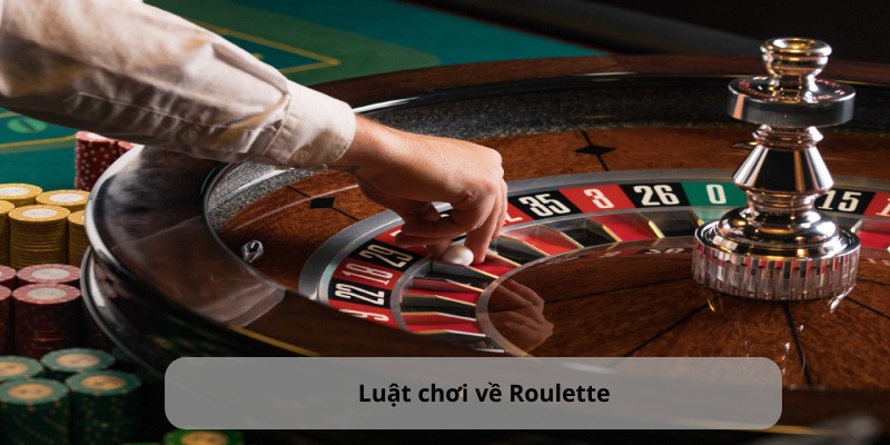 Roulette: Siêu Phẩm Vòng Quay Nhận Ngay Thưởng Lớn